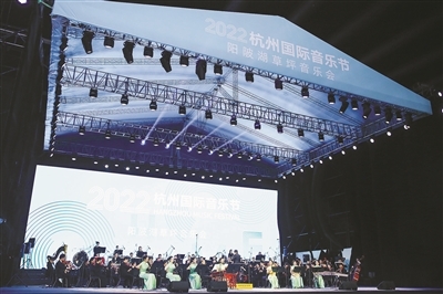 Hangzhou International Music Festival 2022: Playing the harmony of The Times with the interweaving of Chinese and Western culture and tourism